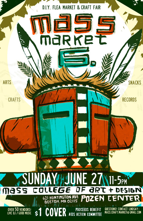 Poster for Mass Market, a DIY craft market held at Mass College of Art on June 27, 2010