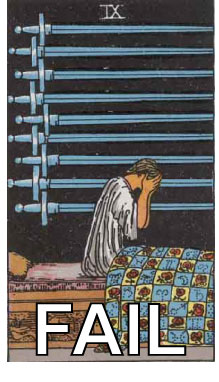 Nine of Swords: FAIL